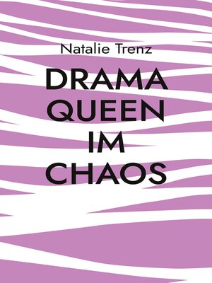 cover image of Drama Queen im Chaos